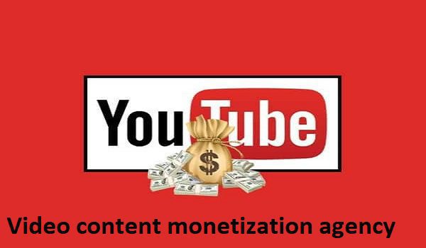 video content monetization agency, youtube monetization agency, video monetization platform, video monetization companies, video marketing consultant, digital marketing